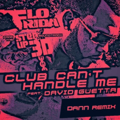 Club Can't Handle Me (Dann Remix)