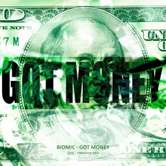Biomic - Got Money (Original Mix) I FREE DOWNLOAD