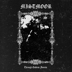 MISTMOOR "Through Endless Forests" LP