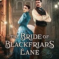 [KipToy$ The Bride of Blackfriars Lane by |