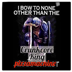 Crunkcore King