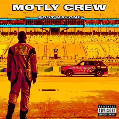 Post Malone - Motley Crew ( Alex Curly Remix )