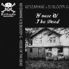 KEYZAMANE x DJ BLOODY G - WELCOME