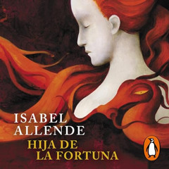 [Free] EPUB 📕 Hija de la Fortuna [Daughter of Fortune] by  Isabel Allende,Camila Val