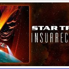 𝗪𝗮𝘁𝗰𝗵!! Star Trek: Insurrection (1998) (FullMovie) Mp4 OnlineTv
