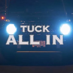 Tuck - All In