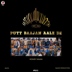 Romey Maan - Putt Baajan Aale De ( Official Song )