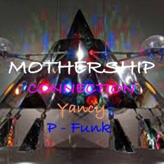 The MOTHER SHIP CONNECTION  ''Disco 2 Go'' Yancy  Demo  3-10-24 Update