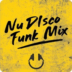 Nu Disco Funky House Mix