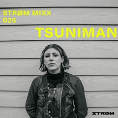 Strøm Mixx 026 - TSUNIMAN