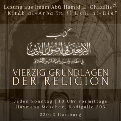 Das Befolgen der Sunnah - Lesung aus Kitāb al-Arbaʿīn fī Uṣūl ad-Dīn