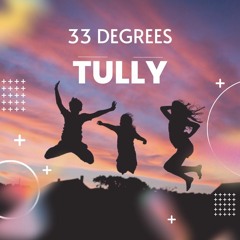 33 Degrees (summer mix)