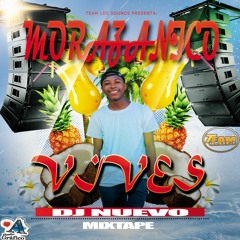 Morazanico Vives Mixtape-DJ NUEVO LDE