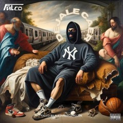 Falco Presents - Dejale Caer