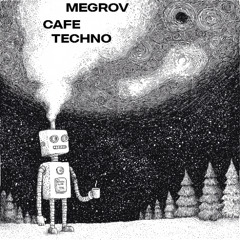 Cafe Techno