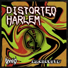 BANXY & MAGIC BITE - DISTORTED HARLEM