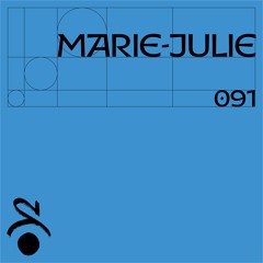 MARIE-JULIE - SPECTRUM WAVES PODCAST 091