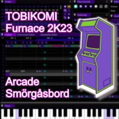Furnace 2K23: Arcade Smörgåsbord