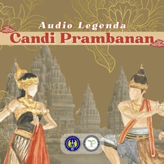 Legenda Candi Prambanan - The Tale of Roro Jonggrang