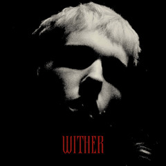 WITHER