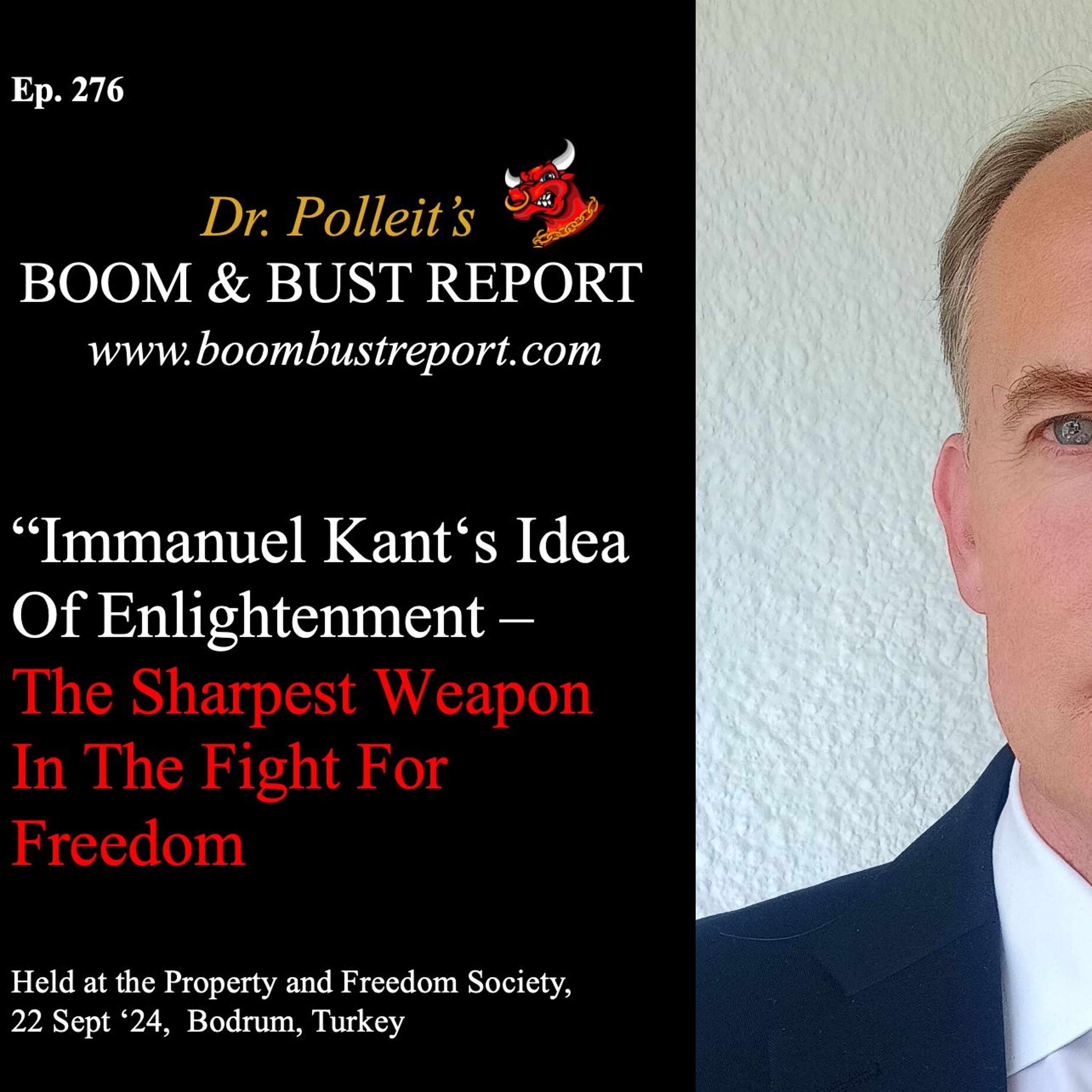 Ep. 276 I IMMANUEL KANT'S IDEA Of ​ENLIGHTENMENT – THE SHARPEST WEAPON IN THE FIGHT FOR FREEDOM