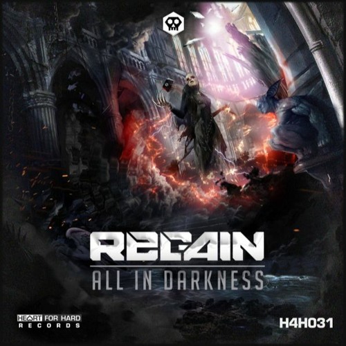 Regain - All In Darkness (154BPM)