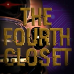 The Fourth Closet - Instrumental