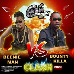 Cash Money Sound-  Beenie Man vs Bounty Killer Clash Mix
