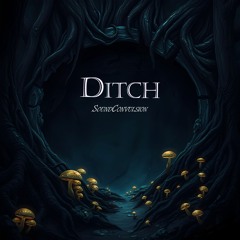 Ditch