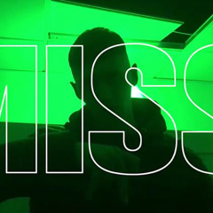 Miss - (DRAXX COVER)
