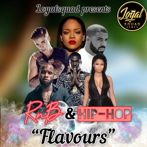 RnB & HIP-HOP "FLAVOURS" MIX