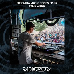FELIX ANDO | Merkaba Music Series Ep. 37 | 10/06/2022