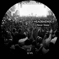 HeadBaenge - Stomp (Original Mix)