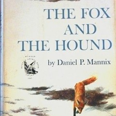 (PDF) Download The Fox and The Hound BY : Daniel P. Mannix