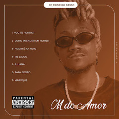 M do Amor - EP Primeiro Passo (2025)