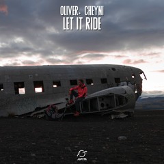 Oliver. - Let It Ride (feat. Cheyni)
