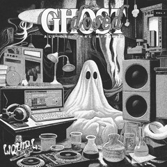 Ghost Dosed Vol.1 (All Original Mix)
