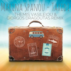Marina Spanou - Taxidi (Themis Vasileiou & Giorgos Dragoutas Remix)