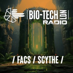 The BIO-TECH Radio Show - 21.09.23 - Facs & Scythe