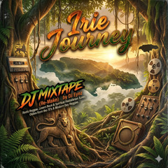 DJ Eyez - Irie Journey (Re-make) 2026