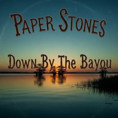 Down By The Bayou