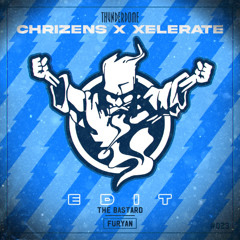 Furyan - The Bastard (Chrizens x Xelerate Edit) *FREE DL*
