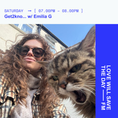 Get2kno... w/ Emilia G on LWSTD.FM 25/10/25