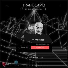 Big Bells & Friends #058 w/ Frank Savio [FREE DOWNLOAD]
