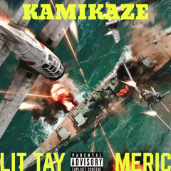 Kamikaze (Feat. Meric)