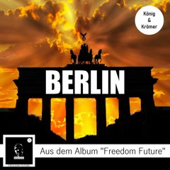 König & Krömer - Berlin (Original Mix)