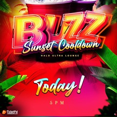BUZZ SUNSET COOLDOWN (NO ARTISTE AUDIO) - RAW