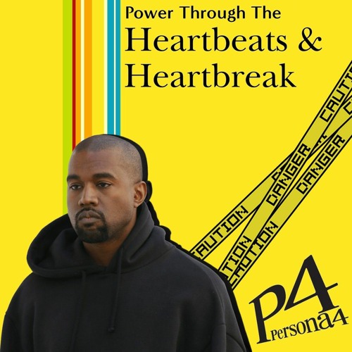 Power Through The Heartbeats & Heartbreak