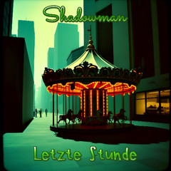 Letzte Stunde