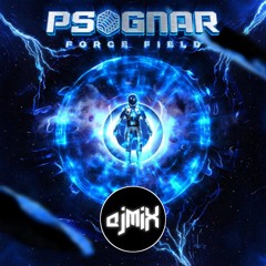 Psognar - Force Field (AJMix Bro Remix)
